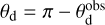 Mathematical equation: $\[\theta_{\mathrm{d}}=\pi-\theta_{\mathrm{d}}^{\text {obs }}\]$