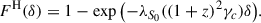 Mathematical equation: $$ \begin{aligned} F^\mathrm{H}(\delta ) = 1 - \exp {\left(-\lambda _{S_0}((1+z)^2\gamma _c)\delta \right)} . \end{aligned} $$