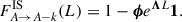 Mathematical equation: $$ \begin{aligned} F^{\mathrm{IS} }_{A \rightarrow A-k}(L) = 1 - \boldsymbol{\phi } e^{\boldsymbol{\Lambda } L} \boldsymbol{1} . \end{aligned} $$