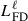 Mathematical equation: $ L^{\ell}_\mathrm{{FD}} $