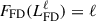 Mathematical equation: $ F_\mathrm{{FD}}( L^{\ell}_\mathrm{{FD}}) =\ell $