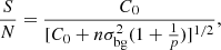Mathematical equation: $$ \begin{aligned} \frac{S}{N}=\frac{C_0}{[C_0 +n\sigma _{\rm bg}^2(1+\frac{1}{p})]^{1/2}} ,\end{aligned} $$