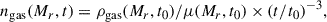 Mathematical equation: $$ \begin{aligned} n_\mathrm{gas} (M_{r},t) = \rho _\mathrm{gas} (M_r,t_0)/\mu (M_r,t_0)\times (t/t_0)^{-3}, \end{aligned} $$