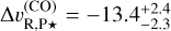 Mathematical equation: $\[\Delta v_{\mathrm{R}, \mathrm{P} \star}^{(\mathrm{CO})}=-13.4_{-2.3}^{+2.4}\]$