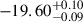 Mathematical equation: $ {-19.60}_{-0.09}^{+0.10} $