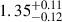 Mathematical equation: $ {1.35}_{-0.12}^{+0.11} $