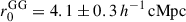 Mathematical equation: $ r_0^\mathrm{{GG}} = 4.1\pm0.3\, h^{-1}\,\rm{cMpc} $