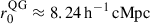 Mathematical equation: $ r_{0}^{\mathrm{QG}}\approx8.24\,\mathrm{h}^{-1}\,\mathrm{cMpc} $