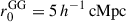 Mathematical equation: $ r_0^\mathrm{{GG}} = 5\, h^{-1}\,\rm{cMpc} $
