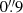 Mathematical equation: $ 0{{\overset{\prime\prime}{.}}}9 $