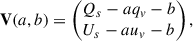 Mathematical equation: $$ \begin{aligned} \mathbf V (a, b)&= \begin{pmatrix} Q_s - aq_v - b \\ U_s - au_v - b \end{pmatrix},\end{aligned} $$