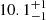 Mathematical equation: $ 10.1^{+1}_{-1} $