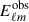 Mathematical equation: $ E_{\ell m}^{\mathrm{obs}} $