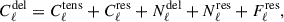 Mathematical equation: $$ \begin{aligned} C_\ell ^\mathrm{del} = C_\ell ^\mathrm{tens} + C_\ell ^\mathrm{res} + N_\ell ^\mathrm{del} + N_\ell ^\mathrm{res} + F_\ell ^\mathrm{res} ,\end{aligned} $$