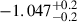 Mathematical equation: $ -1.047^{+0.2}_{-0.2} $