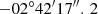Mathematical equation: $ -02^{\circ }42^{\prime }17^{\prime \prime }.\,2 $