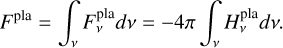 Mathematical equation: ${F^{{\rm{pla}}}} = \int_v {F_v^{{\rm{pla}}}} dv = - 4\pi \int_v {H_v^{{\rm{pla}}}} dv.$