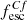 Mathematical equation: $ f_{\rm{esc}}^{Cf} $
