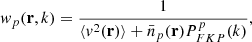 Mathematical equation: $$ \begin{aligned} w_p(\mathbf{r},k) = \frac{1}{\langle v^2(\mathbf{r}) \rangle +\bar{n}_p(\mathbf{r})P^{p}_{FKP}(k)}, \end{aligned} $$