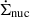 Mathematical equation: $ \dot{\Sigma}_{\mathrm{nuc}} $