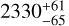 Mathematical equation: $\[2330_{-65}^{+61}\]$