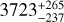 Mathematical equation: $\[3723_{-237}^{+265}\]$