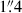 Mathematical equation: $ 1{{\overset{\prime\prime}{.}}}4 $