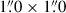 Mathematical equation: $ 1{{\overset{\prime\prime}{.}}}0\times1{{\overset{\prime\prime}{.}}}0 $