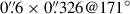 Mathematical equation: $ 0{{\overset{\prime\prime}{.}}}6\times0{{\overset{\prime\prime}{.}}}326@171^{\circ} $