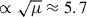 Mathematical equation: $ \propto \sqrt\mu \approx 5.7 $