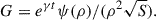 Mathematical equation: $$ \begin{aligned} G=e^{\gamma t} \psi (\rho ) / (\rho ^2 \sqrt{S} ). \end{aligned} $$