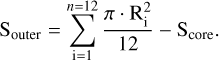 Mathematical equation: $\[\mathrm{S}_{\text {outer }}=\sum_{\mathrm{i}=1}^{n=12} \frac{\pi \cdot \mathrm{R}_{\mathrm{i}}^2}{12}-\mathrm{S}_{\text {core}}.\]$