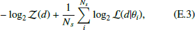 Mathematical equation: $$ \begin{aligned} - \log _2 \mathcal{Z} (d) + \frac{1}{N_s} \sum _{i}^{N_s} \log _2 \mathcal{L} (d|\theta _i), \end{aligned} $$
