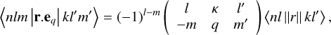 Mathematical equation: $\[\langle n l m| \mathbf{r.} \mathbf{e}_q\left|k l^{\prime} m^{\prime}\right\rangle=(-1)^{l-m}\left(\begin{array}{ccc}l & \kappa & l^{\prime} \\-m & q & m^{\prime}\end{array}\right)\left\langle n l\|r\| k l^{\prime}\right\rangle,\]$