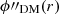 Mathematical equation: $ \phi\prime\prime_{\mathrm{DM}}(r) $