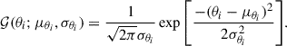 Mathematical equation: $$ \begin{aligned} \mathcal{G} (\theta _i; \mu _{\theta _i},\sigma _{\theta _i}) = \frac{1}{\sqrt{2\pi }\sigma _{\theta _i}} \exp {\left[\frac{-(\theta _i - \mu _{\theta _i})^2}{2\sigma _{\theta _i}^2}\right]}. \end{aligned} $$