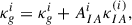 Mathematical equation: $$ \begin{aligned} \kappa _{g}^i = \kappa _{g}^i + A^i_{IA} \kappa _{IA}^{(i)}, \end{aligned} $$