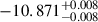 Mathematical equation: $ -10.871^{+0.008}_{-0.008} $