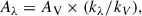 Mathematical equation: $$ \begin{aligned} A_\lambda = A_{\rm V} \times (k_\lambda /k_V), \end{aligned} $$