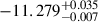 Mathematical equation: $ -11.279^{+0.035}_{-0.007} $