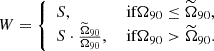 Mathematical equation: $$ \begin{aligned} W = {\left\{ \begin{array}{ll} S,&\text{ if} \Omega _{90} \le \widetilde{\Omega }_{90}, \\ S \cdot \frac{\widetilde{\Omega }_{90}}{\Omega _{90}},&\text{ if} \Omega _{90} > \widetilde{\Omega }_{90}. \end{array}\right.} \end{aligned} $$