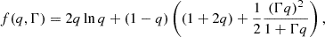Mathematical equation: $$ \begin{aligned} f(q,\Gamma ) = 2q\ln q + (1-q)\left((1 + 2q) + \frac{1}{2}\frac{(\Gamma q)^2}{1 + \Gamma q}\right), \end{aligned} $$