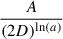 Mathematical equation: $ \frac{A}{(2D)^{\ln(a)}} $