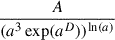 Mathematical equation: $ \frac{A}{(a^3 \exp(a^D))^{\ln(a)}} $