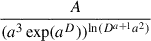 Mathematical equation: $ \frac{A}{(a^3 \exp(a^D))^{\ln(D^{a + 1} a^2)}} $