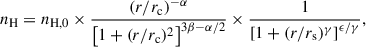 Mathematical equation: $$ \begin{aligned} n_\mathrm{H} = n_\mathrm{H,0} \times \frac{\left( r/r_\mathrm{c} \right)^{-\alpha }}{\left[1 + (r/r_\mathrm{c} )^2\right]^{3\beta -\alpha /2}}\times \frac{1}{\left[1+(r/r_\mathrm{s} )^{\gamma }\right]^{\epsilon /\gamma }} , \end{aligned} $$