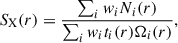 Mathematical equation: $$ \begin{aligned} S_\mathrm{X} (r) = \frac{\sum _i w_iN_i(r)}{\sum _i w_it_i(r)\Omega _i(r)}, \end{aligned} $$