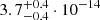 Mathematical equation: $ 3.7^{+0.4}_{-0.4}\cdot10^{-14} $