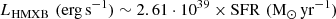 Mathematical equation: $$ \begin{aligned} L_{\rm HMXB}\,\,(\mathrm{erg\,s^{-1}}) \sim 2.61\cdot 10^{39}\times \mathrm{SFR}\,\,(\mathrm{M_{\odot }\,yr^{-1}}) \end{aligned} $$