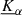 Mathematical equation: $ \underline{K}_{\alpha} $